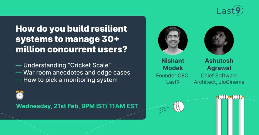 Webinar: How do you build resilient systems to manage the IPL with 30+ million concurrent users?