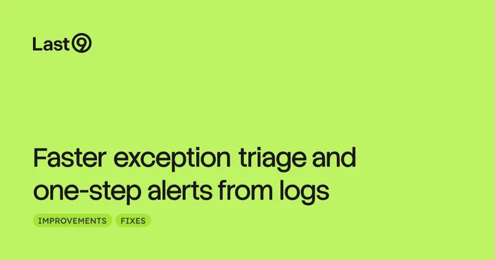 Faster exception triage and one-step alerts from logs