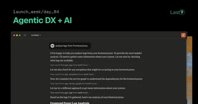 Last9 launch week day 4 banner showing AI agent analyzing frontend proxy logs with MCP integration