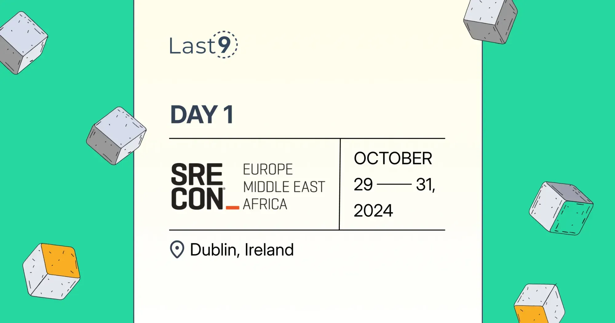 SRECon EMEA 2024 - Day 1 | Last9